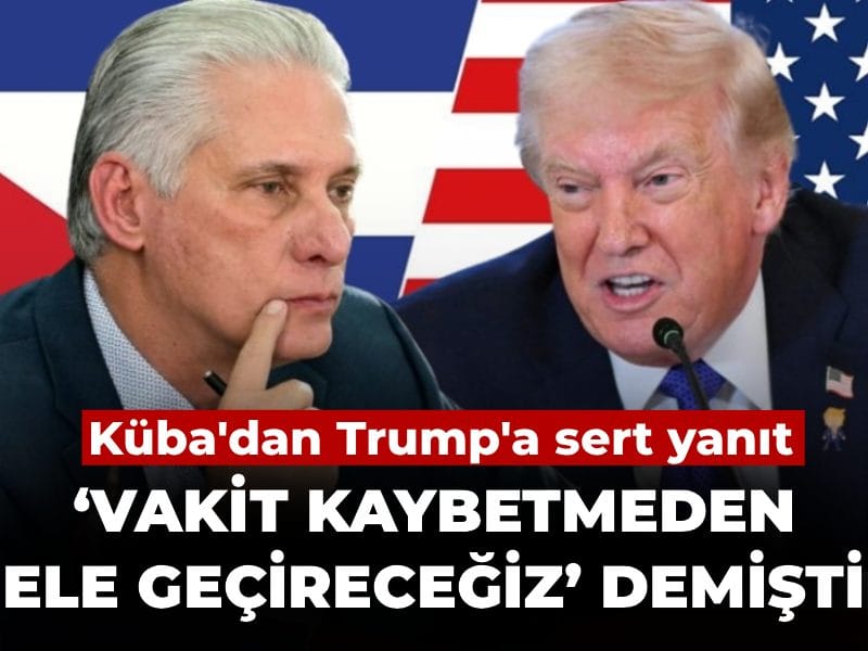 Küba Lideri Canel’den Trump’a Sert Tepki: “Bağımsızlığımızı Savunacağız”